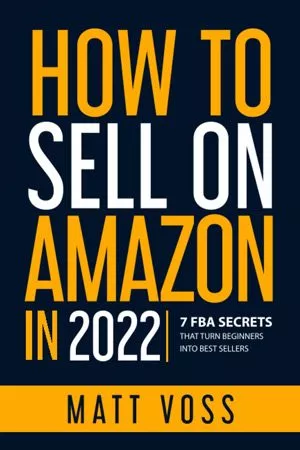 How to Sell on Amazon in 2022 Book Cover