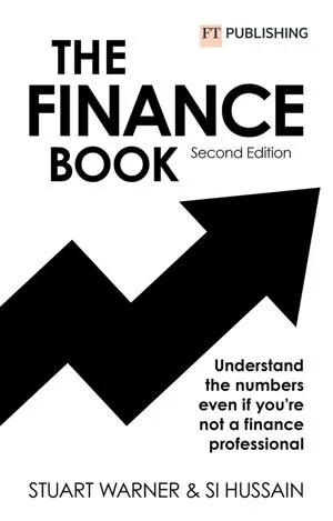 Book Cover of "The Finance Book: Understand the numbers even if you're not a finance professional"